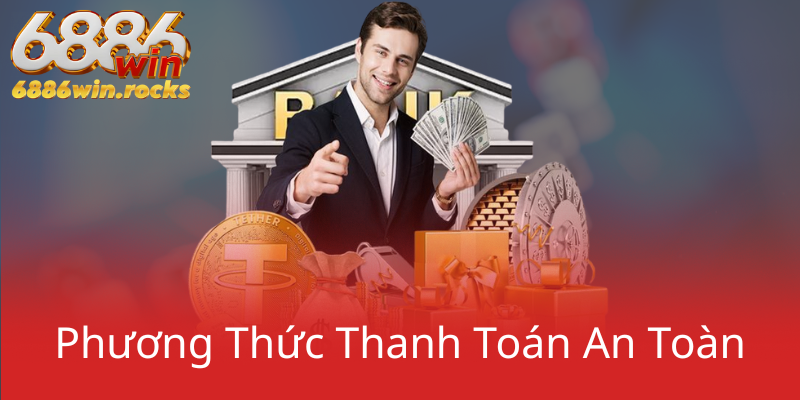Phương Thức Thanh Toán An Toàn Phương Thức Thanh Toán An Toàn
