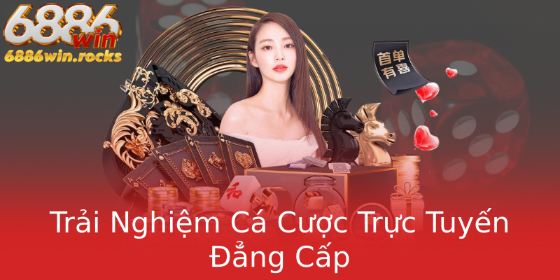 Trải Nghiệm Cá Cược Trực Tuyến Đẳng Cấp Trải Nghiệm Cá Cược Trực Tuyến Đẳng Cấp